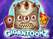 Gigantoonz